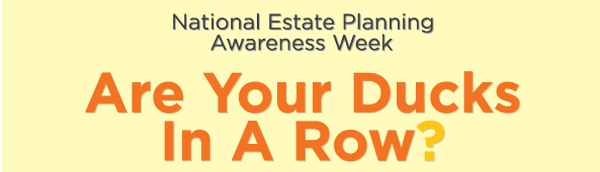 NationalEstatePlanningAwarenessWeek